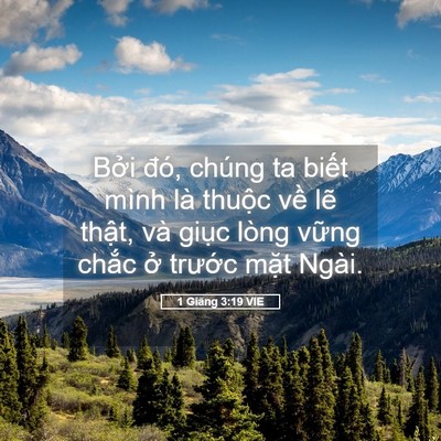 Picture 05 - 1 Giăng 3:19 VIE - Bởi đó, chúng ta biết mình là thuộc - Bible Verse Picture