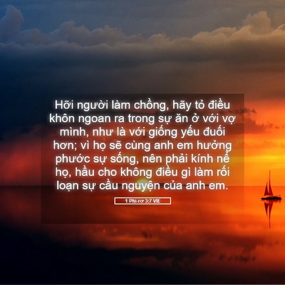 Picture 05 - 1 Phi-rơ 3:7 VIE - Hỡi người làm chồng, hãy tỏ điều - Bible Verse Picture