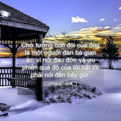 Picture 05 - 1 Sa-mu-ên 1:16 VIE - Chớ tưởng con đòi của ông là một - Bible Verse Picture