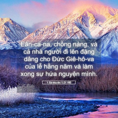 Picture 05 - 1 Sa-mu-ên 1:21 VIE - Eân-ca-na, chồng nàng, và cả nhà người - Bible Verse Picture
