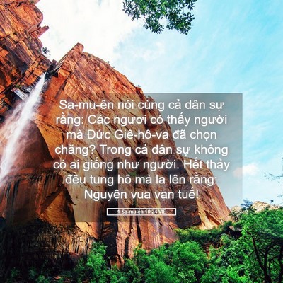 Picture 05 - 1 Sa-mu-ên 10:24 VIE - Sa-mu-ên nói cùng cả dân sự rằng: Các - Bible Verse Picture