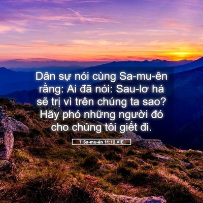 Picture 05 - 1 Sa-mu-ên 11:12 VIE - Dân sự nói cùng Sa-mu-ên rằng: Ai đã - Bible Verse Picture