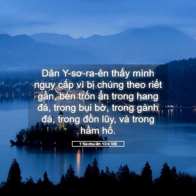 Picture 05 - 1 Sa-mu-ên 13:6 VIE - Dân Y-sơ-ra-ên thấy mình nguy cấp vì - Bible Verse Picture
