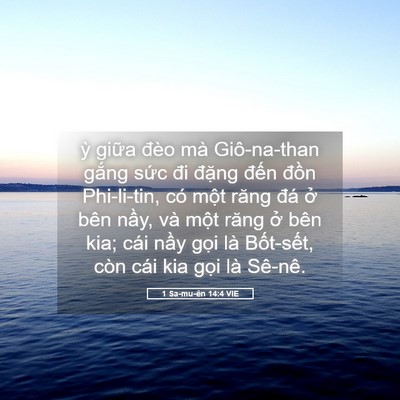 Picture 05 - 1 Sa-mu-ên 14:4 VIE - ỳ giữa đèo mà Giô-na-than gắng sức - Bible Verse Picture