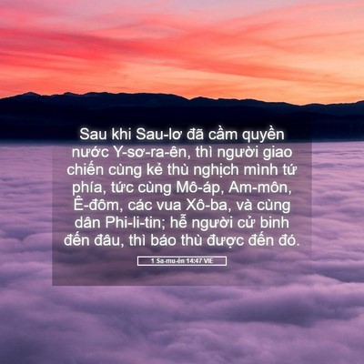 Picture 05 - 1 Sa-mu-ên 14:47 VIE - Sau khi Sau-lơ đã cầm quyền nước - Bible Verse Picture