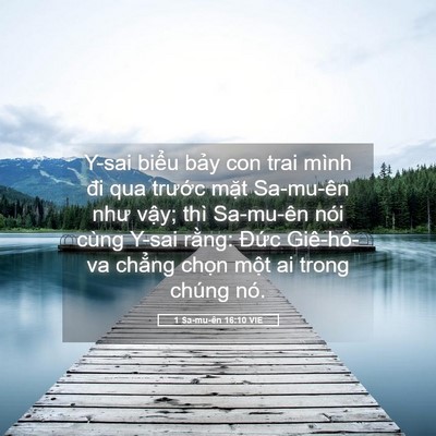 Picture 05 - 1 Sa-mu-ên 16:10 VIE - Y-sai biểu bảy con trai mình đi qua - Bible Verse Picture