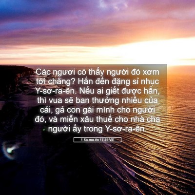 Picture 05 - 1 Sa-mu-ên 17:25 VIE - Các ngươi có thấy người đó xơm tới - Bible Verse Picture