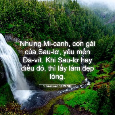 Picture 05 - 1 Sa-mu-ên 18:20 VIE - Nhưng Mi-canh, con gái của Sau-lơ, yêu - Bible Verse Picture