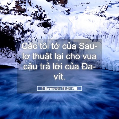 Picture 05 - 1 Sa-mu-ên 18:24 VIE - Các tôi tớ của Sau-lơ thuật lại cho - Bible Verse Picture