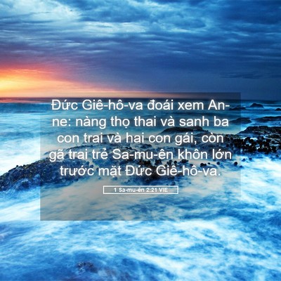Picture 05 - 1 Sa-mu-ên 2:21 VIE - Đức Giê-hô-va đoái xem An-ne: nàng thọ - Bible Verse Picture