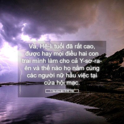 Picture 05 - 1 Sa-mu-ên 2:22 VIE - Vả, Hê-li tuổi đã rất cao, được hay - Bible Verse Picture