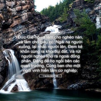 Picture 05 - 1 Sa-mu-ên 2:7 VIE - Đức Giê-hô-va làm cho nghèo nàn, và làm - Bible Verse Picture
