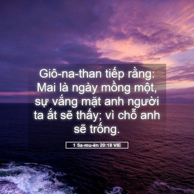 Picture 05 - 1 Sa-mu-ên 20:18 VIE - Giô-na-than tiếp rằng: Mai là ngày mồng - Bible Verse Picture