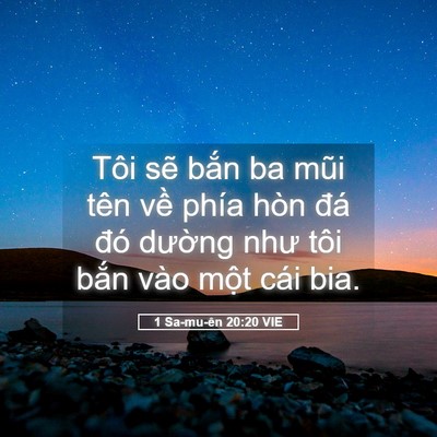 Picture 05 - 1 Sa-mu-ên 20:20 VIE - Tôi sẽ bắn ba mũi tên về phía hòn đá - Bible Verse Picture