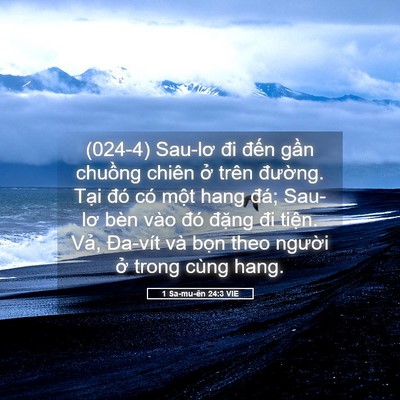 Picture 05 - 1 Sa-mu-ên 24:3 VIE - (024-4) Sau-lơ đi đến gần chuồng chiên - Bible Verse Picture