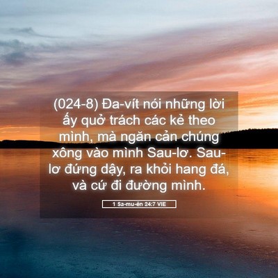 Picture 05 - 1 Sa-mu-ên 24:7 VIE - (024-8) Đa-vít nói những lời ấy quở - Bible Verse Picture