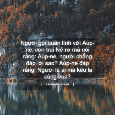 Picture 05 - 1 Sa-mu-ên 26:14 VIE - Người gọi quân lính với Aùp-ne, con - Bible Verse Picture