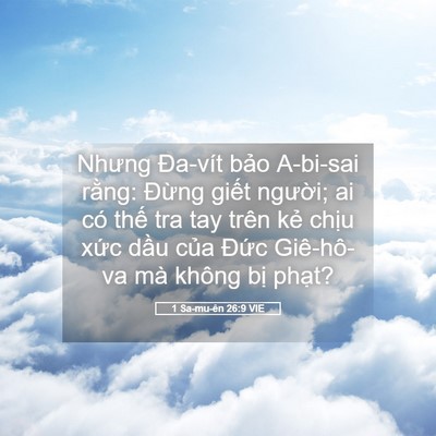 Picture 05 - 1 Sa-mu-ên 26:9 VIE - Nhưng Đa-vít bảo A-bi-sai rằng: Đừng - Bible Verse Picture