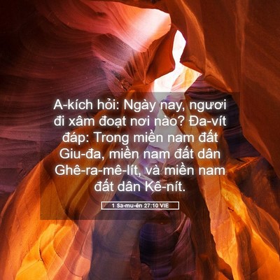 Picture 05 - 1 Sa-mu-ên 27:10 VIE - A-kích hỏi: Ngày nay, ngươi đi xâm - Bible Verse Picture