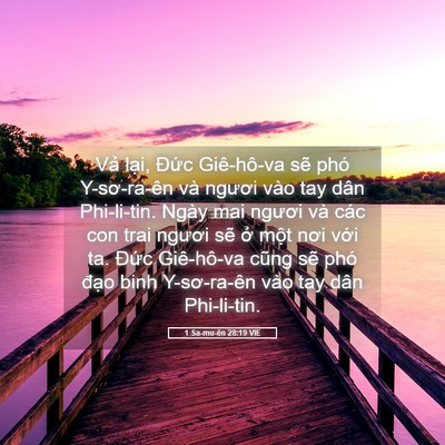 Picture 05 - 1 Sa-mu-ên 28:19 VIE - Vả lại, Đức Giê-hô-va sẽ phó - Bible Verse Picture