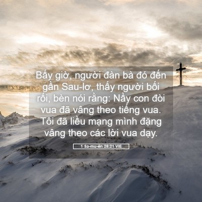 Picture 05 - 1 Sa-mu-ên 28:21 VIE - Bấy giờ, người đàn bà đó đến gần - Bible Verse Picture