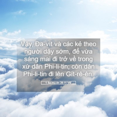 Picture 05 - 1 Sa-mu-ên 29:11 VIE - Vậy, Đa-vít và các kẻ theo người dậy - Bible Verse Picture