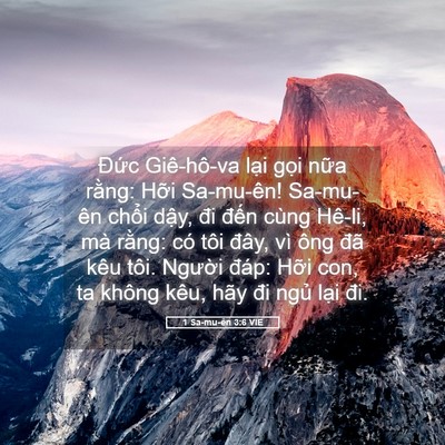 Picture 05 - 1 Sa-mu-ên 3:6 VIE - Đức Giê-hô-va lại gọi nữa rằng: - Bible Verse Picture