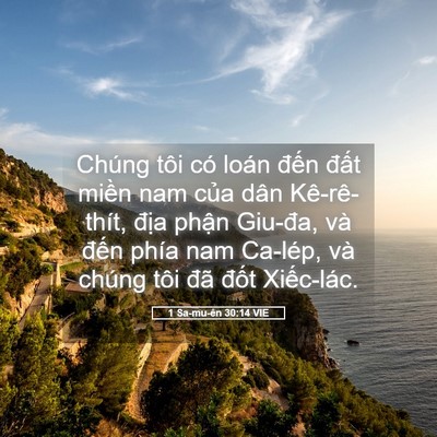 Picture 05 - 1 Sa-mu-ên 30:14 VIE - Chúng tôi có loán đến đất miền nam - Bible Verse Picture