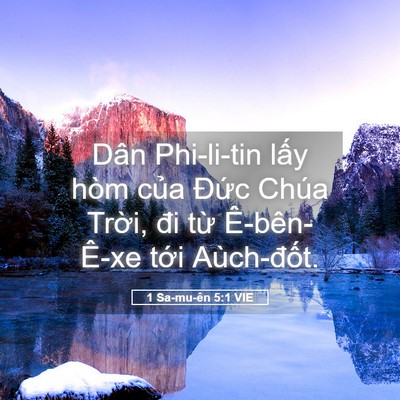 Picture 05 - 1 Sa-mu-ên 5:1 VIE - Dân Phi-li-tin lấy hòm của Đức Chúa - Bible Verse Picture