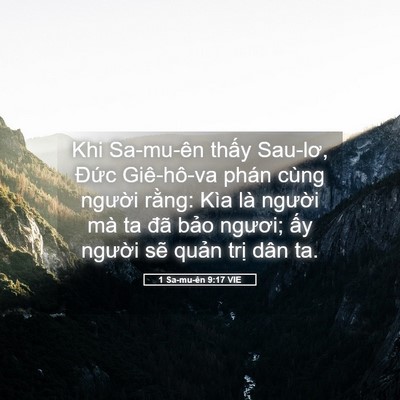 Picture 05 - 1 Sa-mu-ên 9:17 VIE - Khi Sa-mu-ên thấy Sau-lơ, Đức Giê-hô-va - Bible Verse Picture