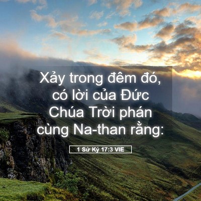 Picture 05 - 1 Sử Ký 17:3 VIE - Xảy trong đêm đó, có lời của Đức - Bible Verse Picture