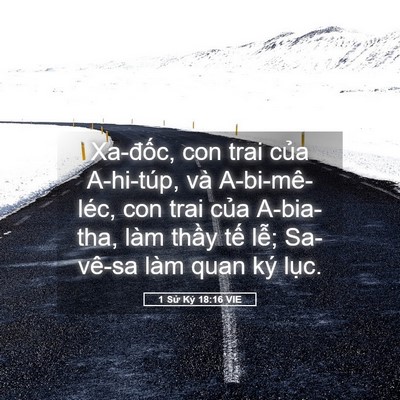 Picture 05 - 1 Sử Ký 18:16 VIE - Xa-đốc, con trai của A-hi-túp, và - Bible Verse Picture