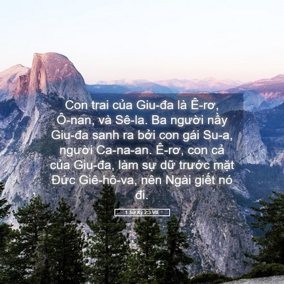 Picture 05 - 1 Sử Ký 2:3 VIE - Con trai của Giu-đa là Ê-rơ, Ô-nan, và - Bible Verse Picture