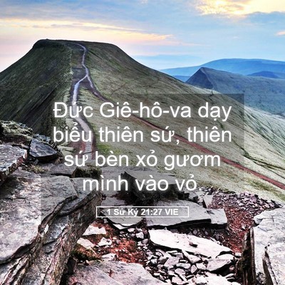 Picture 05 - 1 Sử Ký 21:27 VIE - Đức Giê-hô-va dạy biểu thiên sứ, - Bible Verse Picture