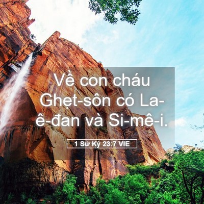 Picture 05 - 1 Sử Ký 23:7 VIE - Về con cháu Ghẹt-sôn có La-ê-đan và - Bible Verse Picture