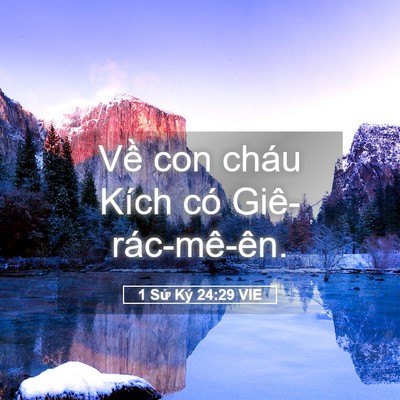 Picture 05 - 1 Sử Ký 24:29 VIE - Về con cháu Kích có - Bible Verse Picture
