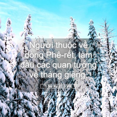 Picture 05 - 1 Sử Ký 27:3 VIE - Người thuộc về dòng Phê-rết, làm - Bible Verse Picture