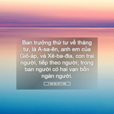 Picture 05 - 1 Sử Ký 27:7 VIE - Ban trưởng thứ tư về tháng tư, là - Bible Verse Picture