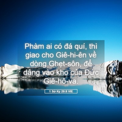Picture 05 - 1 Sử Ký 29:8 VIE - Phàm ai có đá quí, thì giao cho Giê-hi-ên - Bible Verse Picture