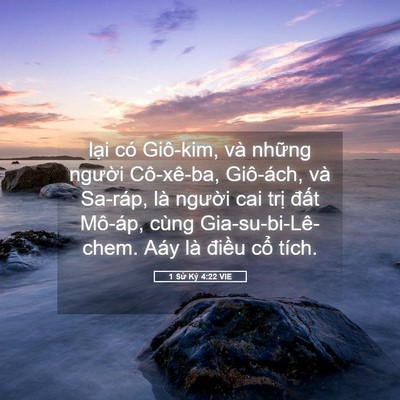 Picture 05 - 1 Sử Ký 4:22 VIE - lại có Giô-kim, và những người - Bible Verse Picture