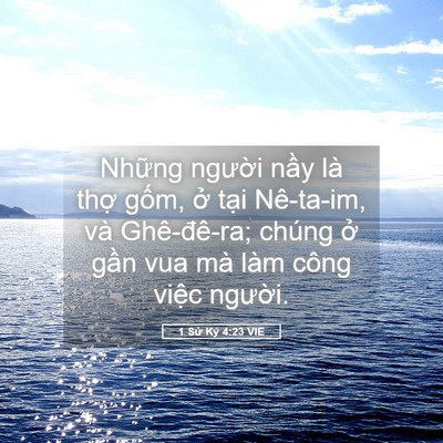 Picture 05 - 1 Sử Ký 4:23 VIE - Những người nầy là thợ gốm, ở tại - Bible Verse Picture