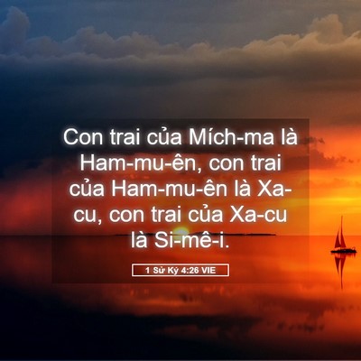 Picture 05 - 1 Sử Ký 4:26 VIE - Con trai của Mích-ma là Ham-mu-ên, con trai - Bible Verse Picture