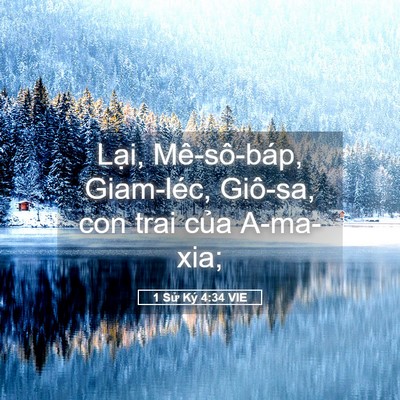 Picture 05 - 1 Sử Ký 4:34 VIE - Lại, Mê-sô-báp, Giam-léc, Giô-sa, con trai - Bible Verse Picture
