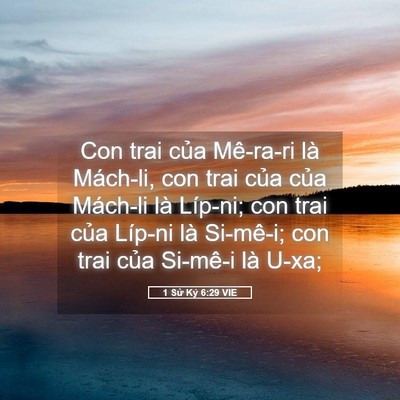 Picture 05 - 1 Sử Ký 6:29 VIE - Con trai của Mê-ra-ri là Mách-li, con trai - Bible Verse Picture