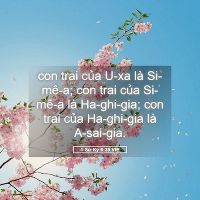 Picture 05 - 1 Sử Ký 6:30 VIE - con trai của U-xa là Si-mê-a; con trai của - Bible Verse Picture