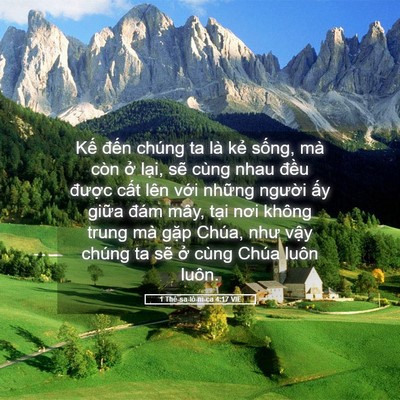 Picture 05 - 1 Thê-sa-lô-ni-ca 4:17 VIE - Kế đến chúng ta là kẻ sống, mà còn - Bible Verse Picture