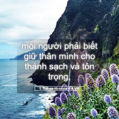 Picture 05 - 1 Thê-sa-lô-ni-ca 4:4 VIE - mỗi người phải biết giữ thân mình - Bible Verse Picture