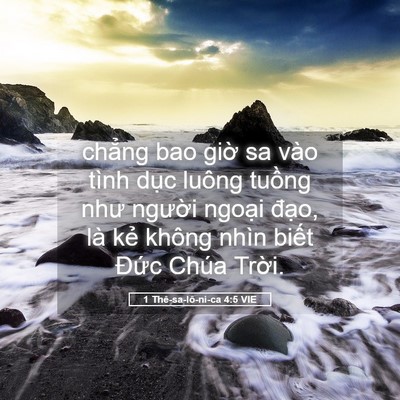 Picture 05 - 1 Thê-sa-lô-ni-ca 4:5 VIE - chẳng bao giờ sa vào tình dục luông - Bible Verse Picture