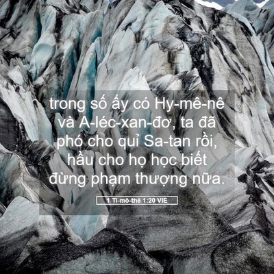 Picture 05 - 1 Ti-mô-thê 1:20 VIE - trong số ấy có Hy-mê-nê và - Bible Verse Picture