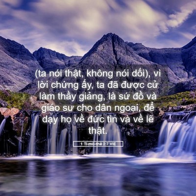 Picture 05 - 1 Ti-mô-thê 2:7 VIE - (ta nói thật, không nói dối), vì lời - Bible Verse Picture